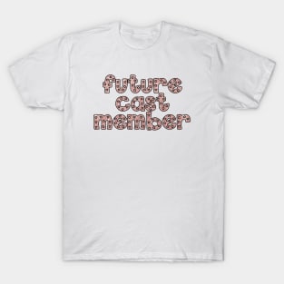 Future Cast Member Pink T-Shirt